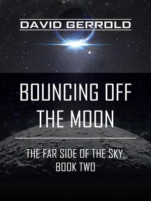 cover image of Bouncing Off the Moon